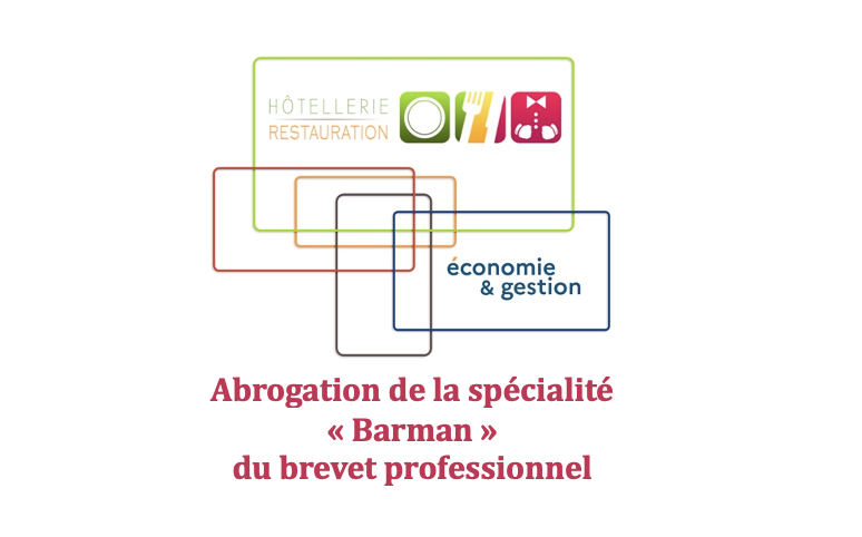 Logo Abrogation de la spécialité « Barman » du brevet professionnel