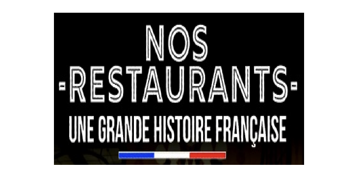 Logo Nos restaurants – une grande histoire française