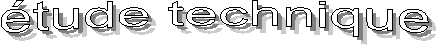 étude technique